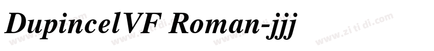 DupincelVF Roman字体转换 DupincelVF Roman字体转换